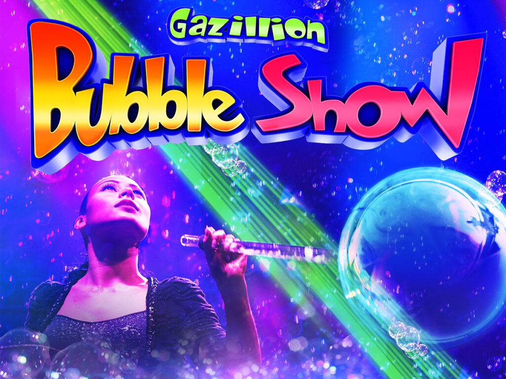 Gazillion Bubble Show